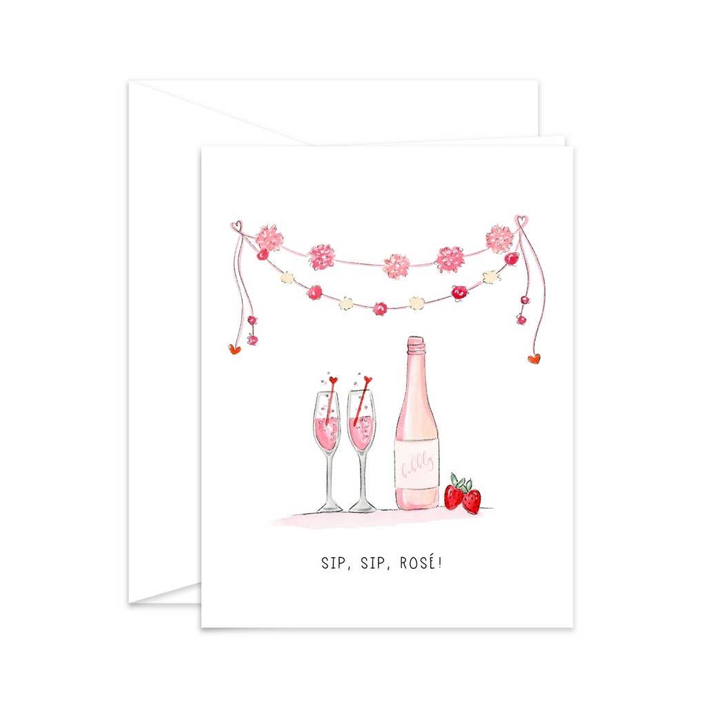 Sip, Sip, Rose! Valentine's Day & Celebration Greeting Card