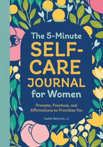 The 5-Minute Self-Care Journal For Women