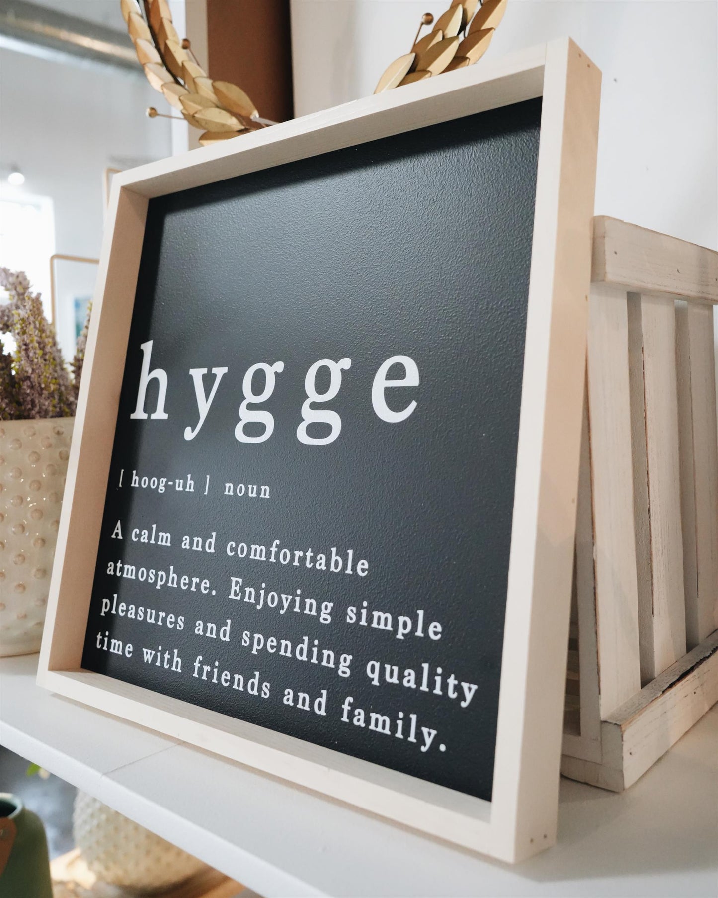 Hygee Sign